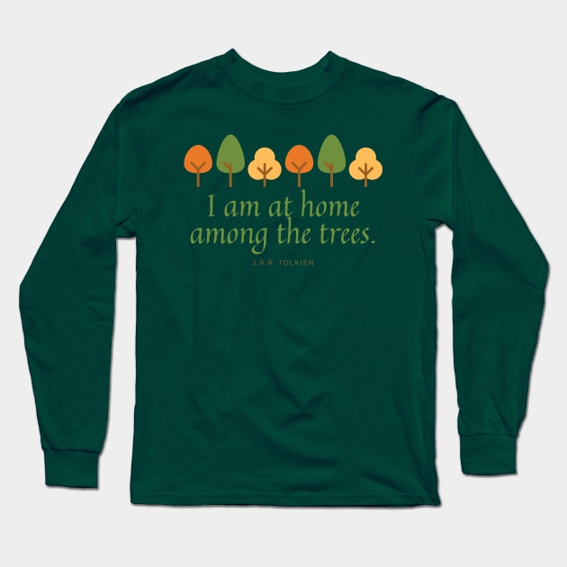 I am at Home Among the Trees // Tree Line Long Sleeve T-Shirt by CorrieMick